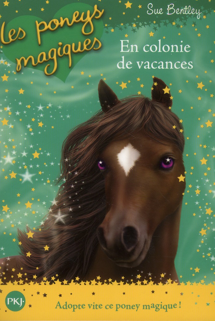 LES PONEYS MAGIQUES - NUMERO 8 EN COLONIE DE VACANCES - VOL08