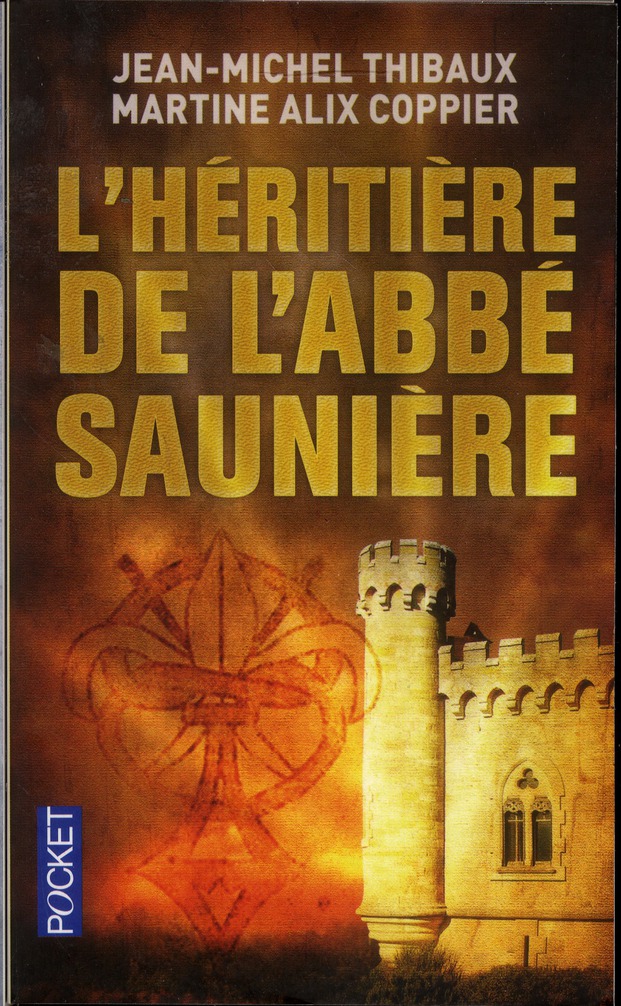 L'HERITIERE DE L'ABBE SAUNIERE