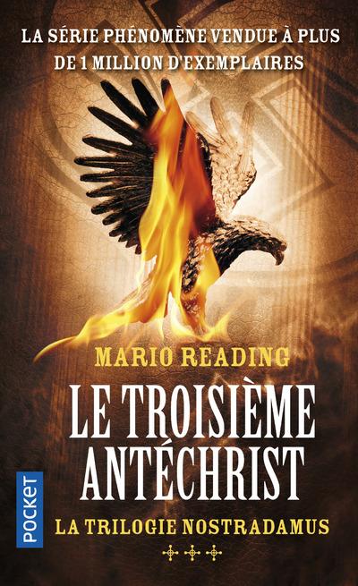 LA TRILOGIE NOSTRADAMUS - TOME 3 LE TROISIEME ANTECHRIST - VOL03