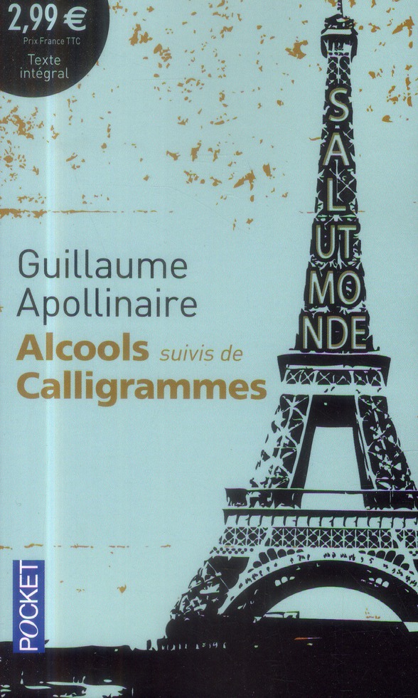 ALCOOLS SUIVIS DE CALLIGRAMMES