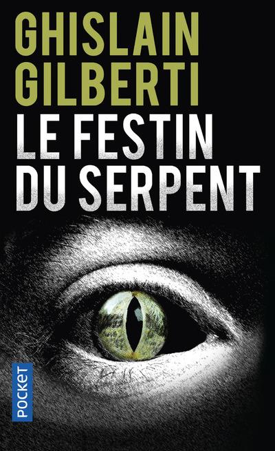 LE FESTIN DU SERPENT