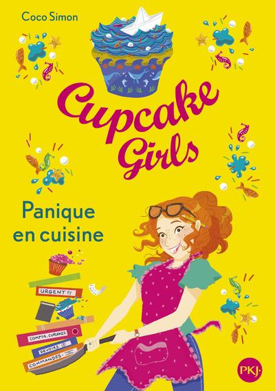 CUPCAKE GIRLS - TOME 8 PANIQUE EN CUISINE - VOL08