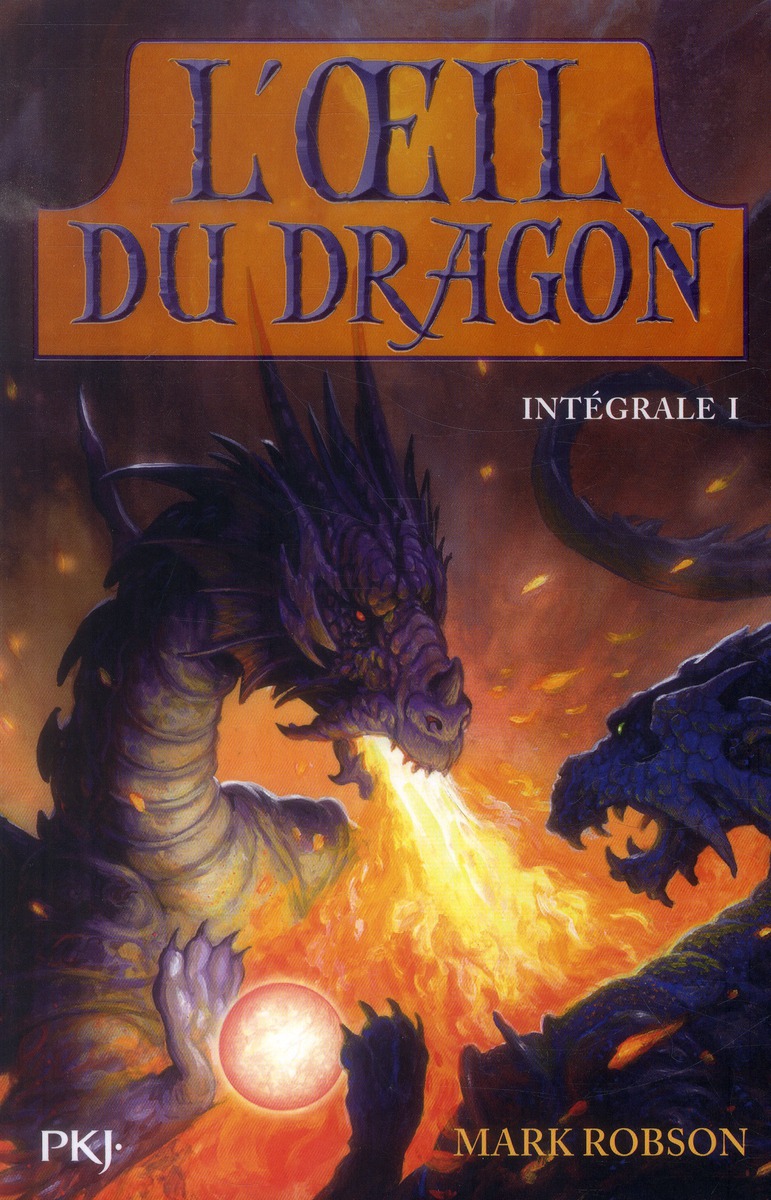 L'OEIL DU DRAGON - INTEGRALE I