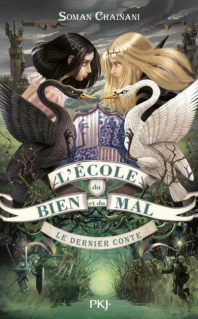 L'ECOLE DU BIEN ET DU MAL - TOME 3 LE DERNIER CONTE - VOL03