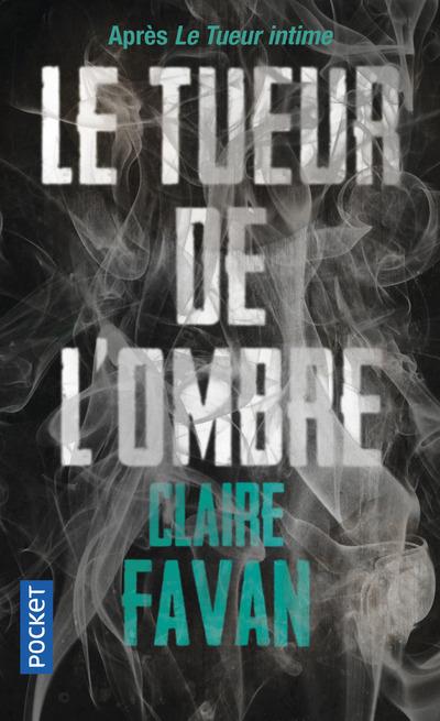 LE TUEUR DE L'OMBRE