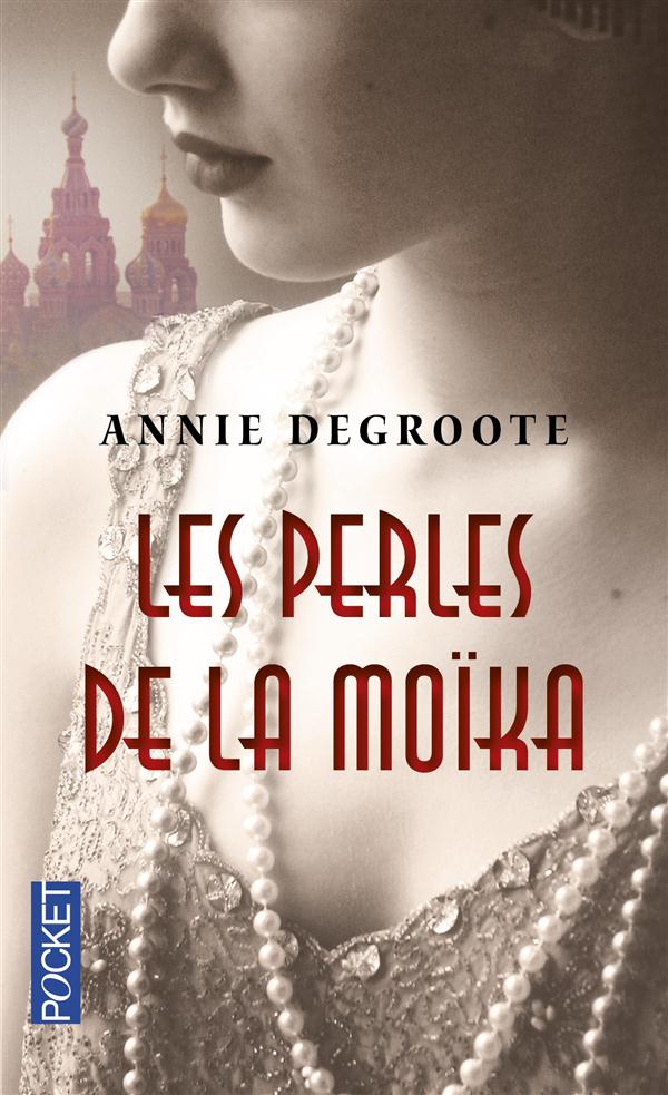 LES PERLES DE LA MOIKA