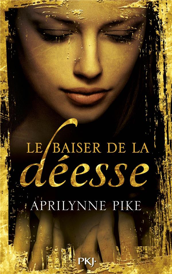 LE BAISER DE LA DEESSE - TOME 1 - VOL01