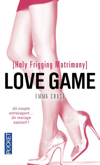 LOVE GAME (HOLY FRIGGING MATRIMONY)