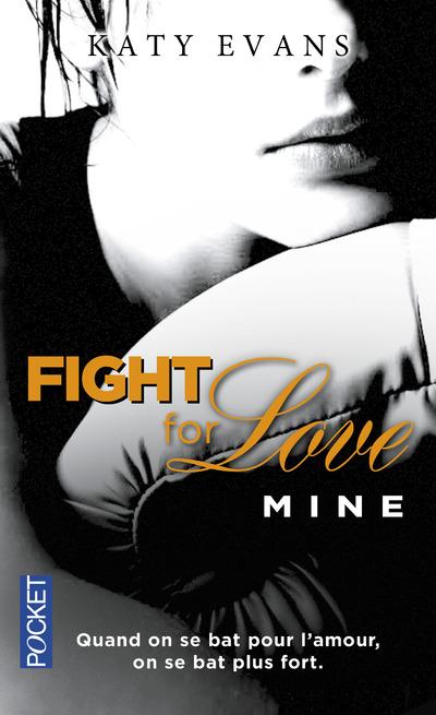 FIGHT FOR LOVE - TOME 2 MINE - VOL02