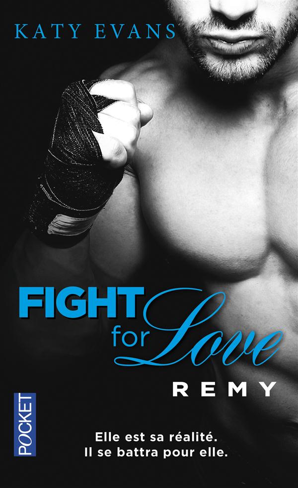 FIGHT FOR LOVE - TOME 3 REMY - VOL03