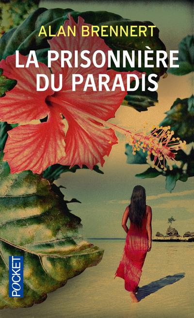 LA PRISONNIERE DU PARADIS