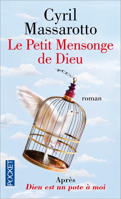 LE PETIT MENSONGE DE DIEU