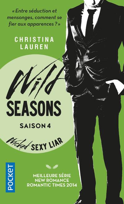 WILD SEASONS - TOME 4 WICKED SEXY LIAR - VOL04
