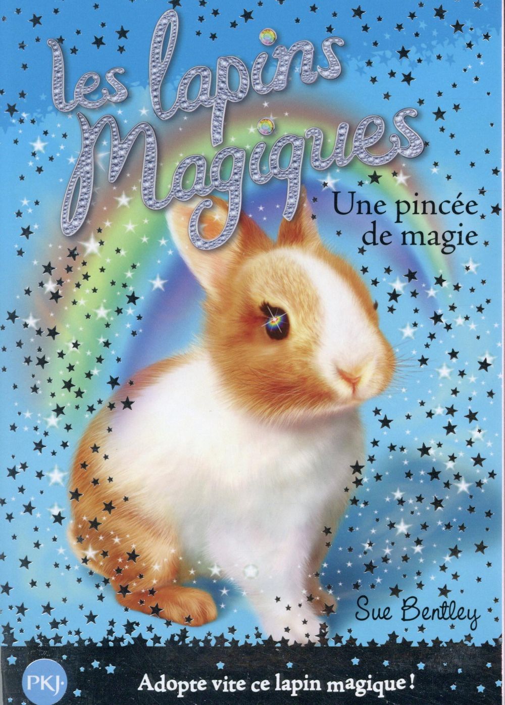 LES LAPINS MAGIQUES - TOME 5 UNE PINCEE DE MAGIE - VOL05