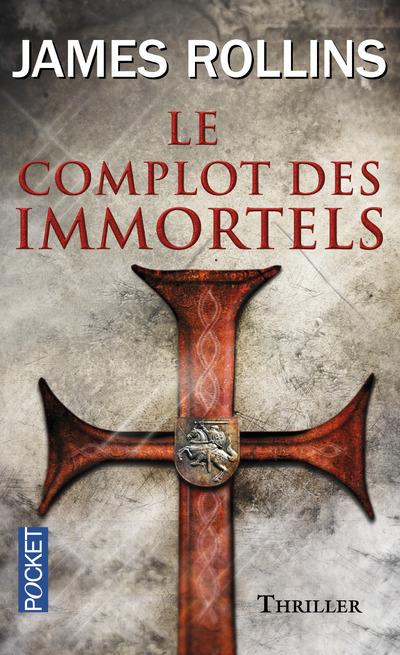 LE COMPLOT DES IMMORTELS