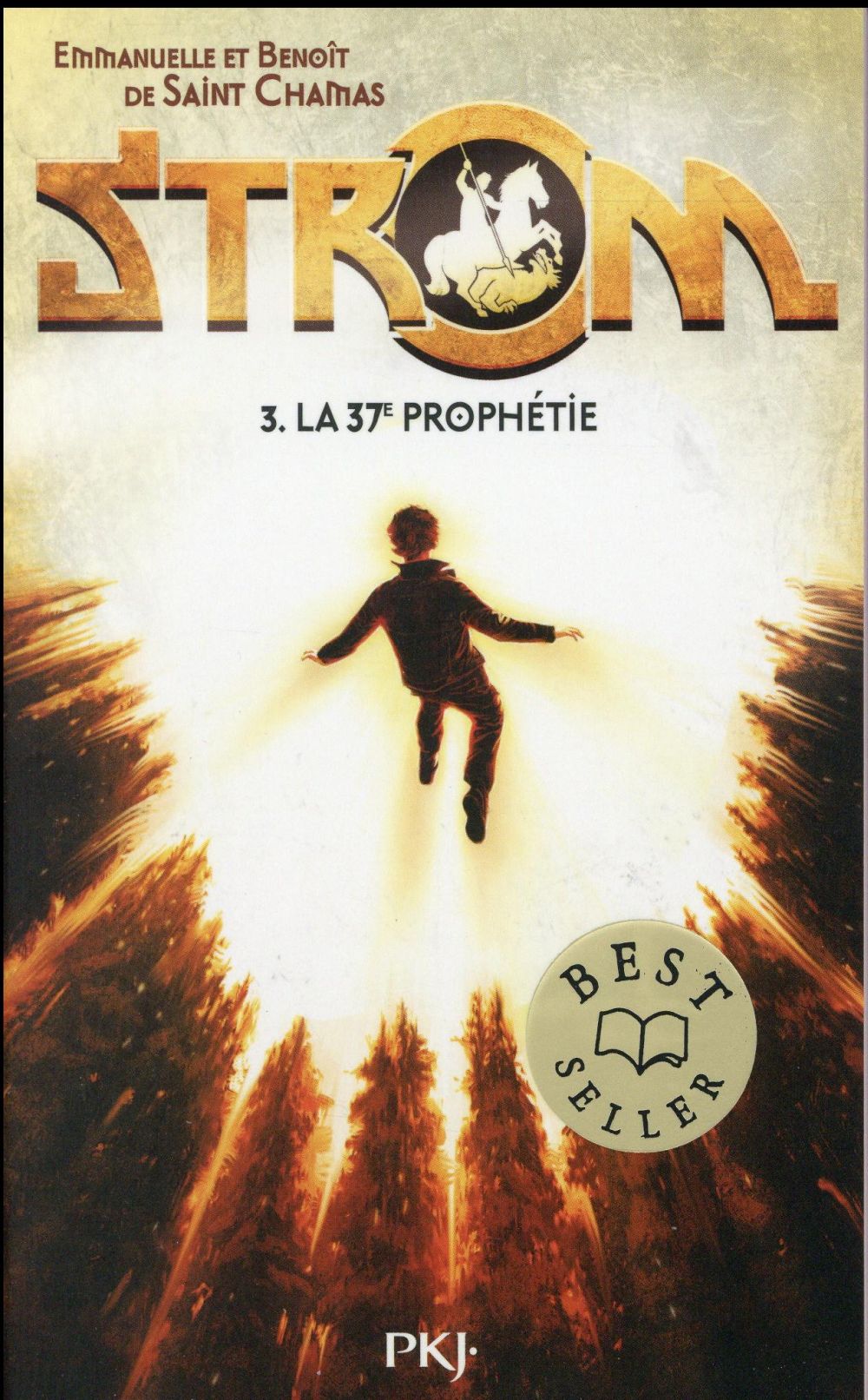STROM - TOME 3 LA 37E PROPHETIE - VOL03