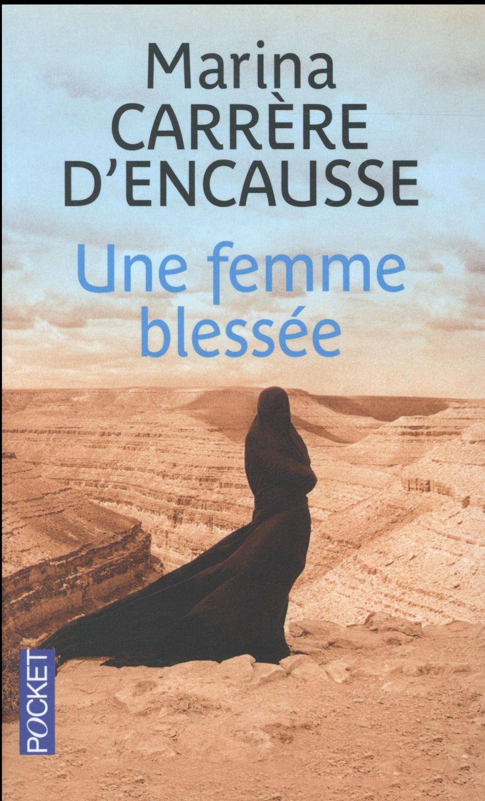 UNE FEMME BLESSEE