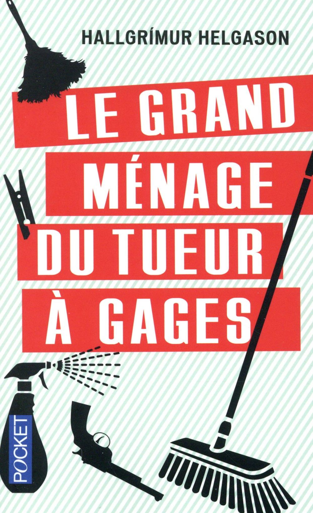 LE GRAND MENAGE DU TUEUR A GAGES