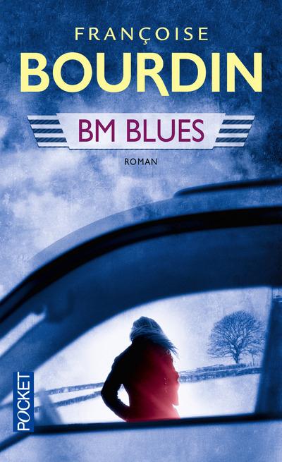 BM BLUES - DANS LA FOSSE AUX LIONS