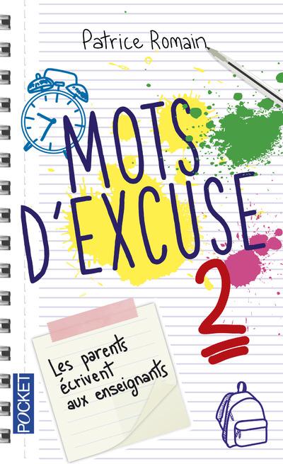 MOTS D'EXCUSE 2 - VOL02