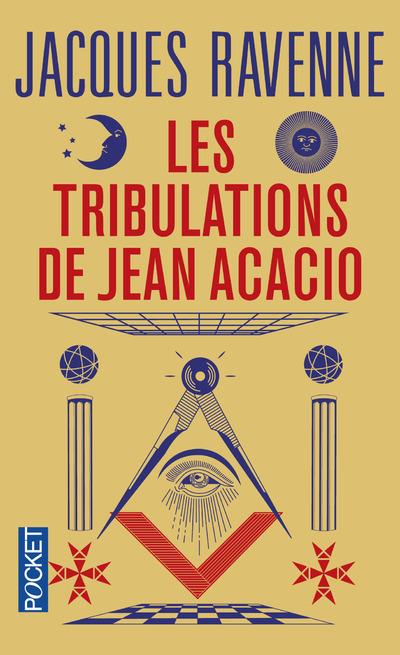 LES TRIBULATIONS DE JEAN ACACIO