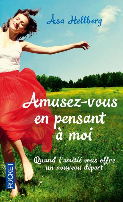 AMUSEZ-VOUS EN PENSANT A MOI