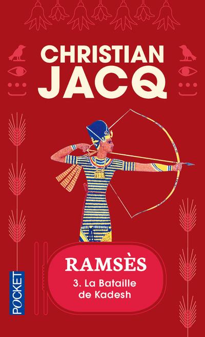RAMSES - TOME 3 LA BATAILLE DE KADESH - VOL03