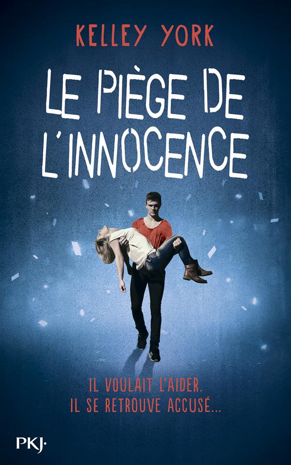 LE PIEGE DE L'INNOCENCE