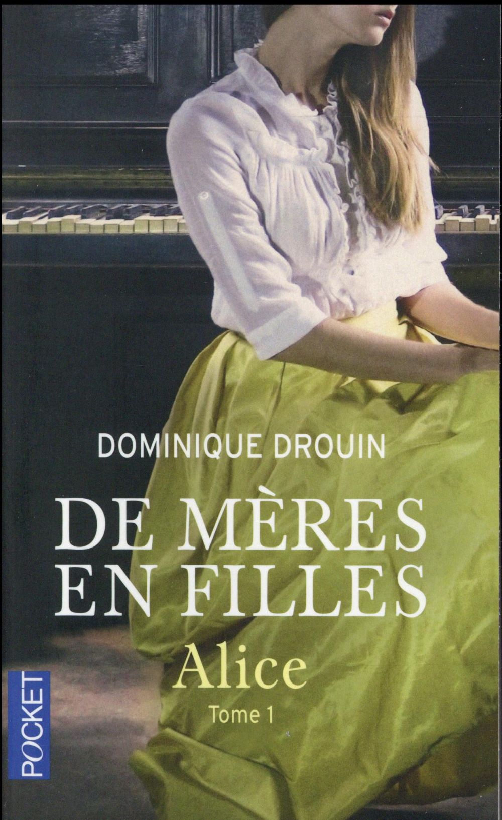 DE MERES EN FILLES - TOME 1 ALICE - VOL01