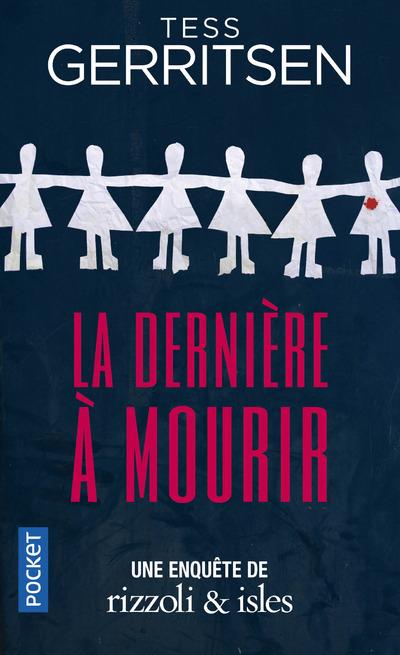 LA DERNIERE A MOURIR - VOL10