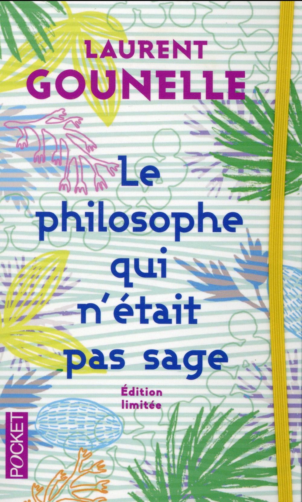 LE PHILOSOPHE QUI N'ETAIT PAS SAGE -COLLECTOR-