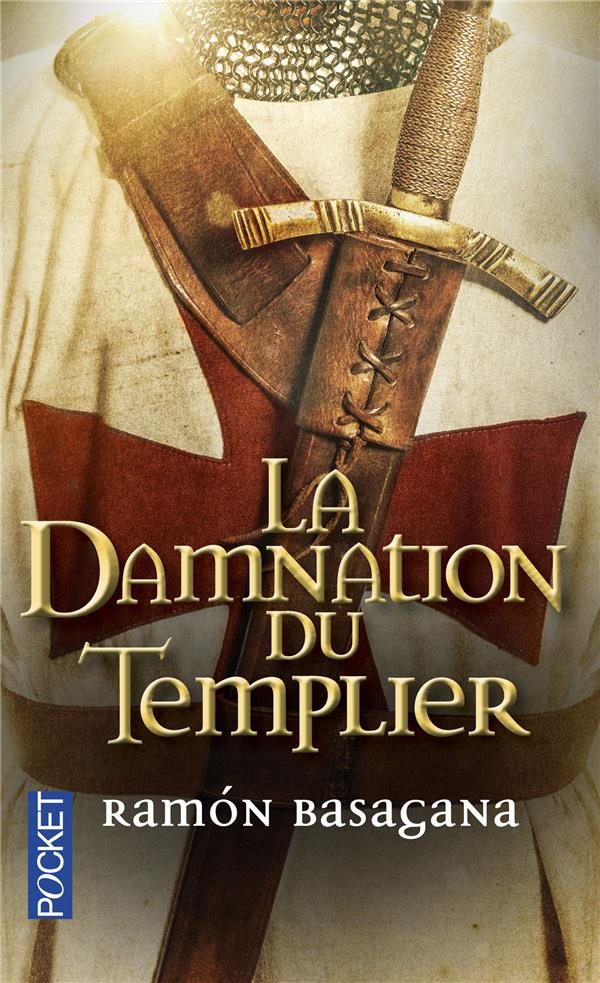 LA DAMNATION DU TEMPLIER
