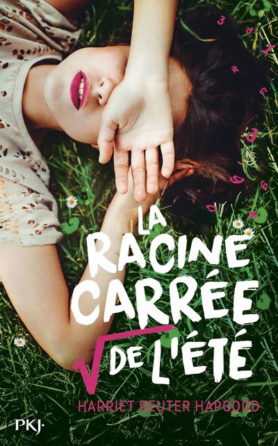 LA RACINE CARREE DE L'ETE