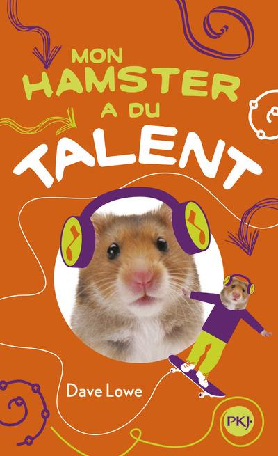 MON HAMSTER A DU TALENT - TOME 4 - VOL04