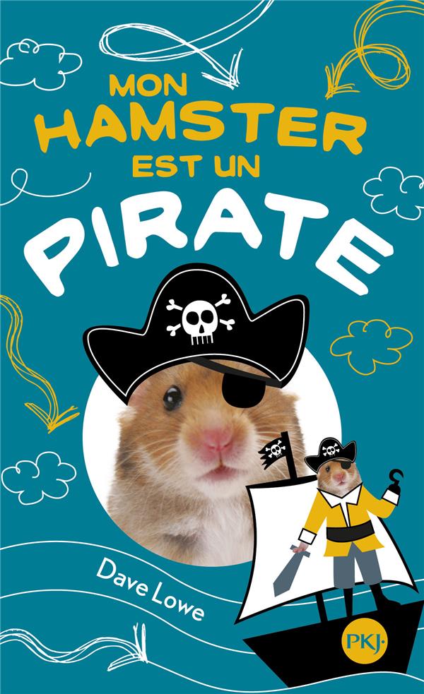 MON HAMSTER EST UN PIRATE - TOME 5 - VOL05