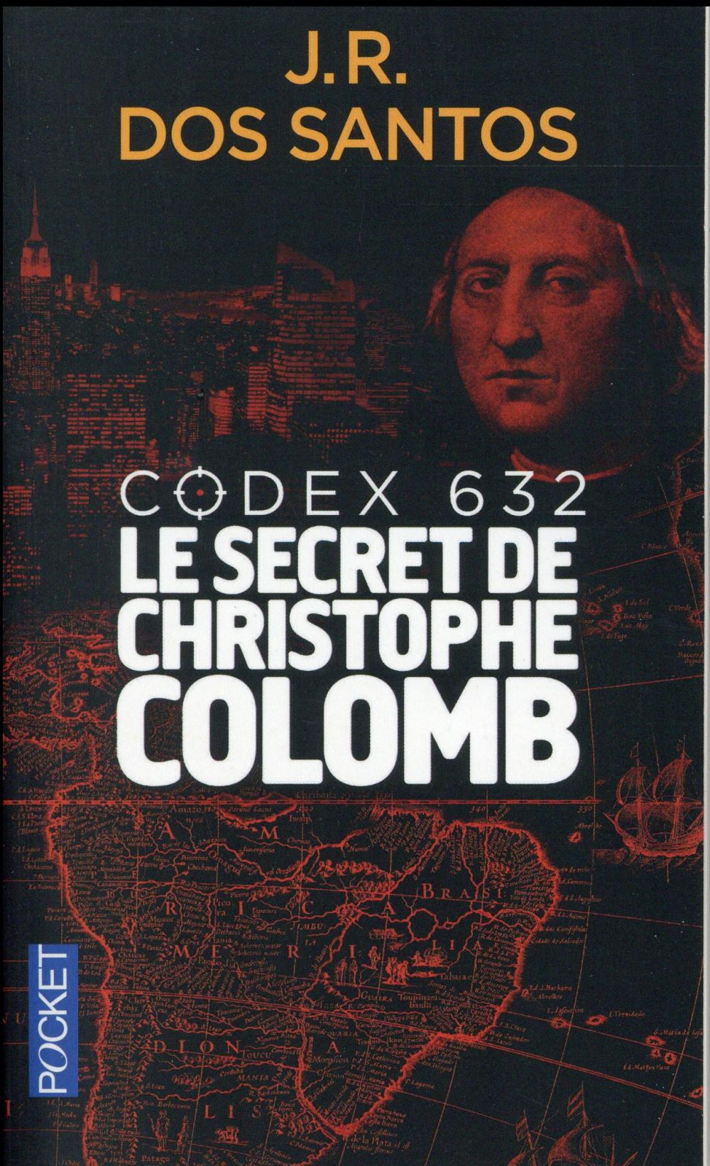 CODEX 632 - LE SECRET DE CHRISTOPHE COLOMB