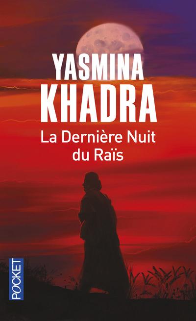 LA DERNIERE NUIT DU RAIS