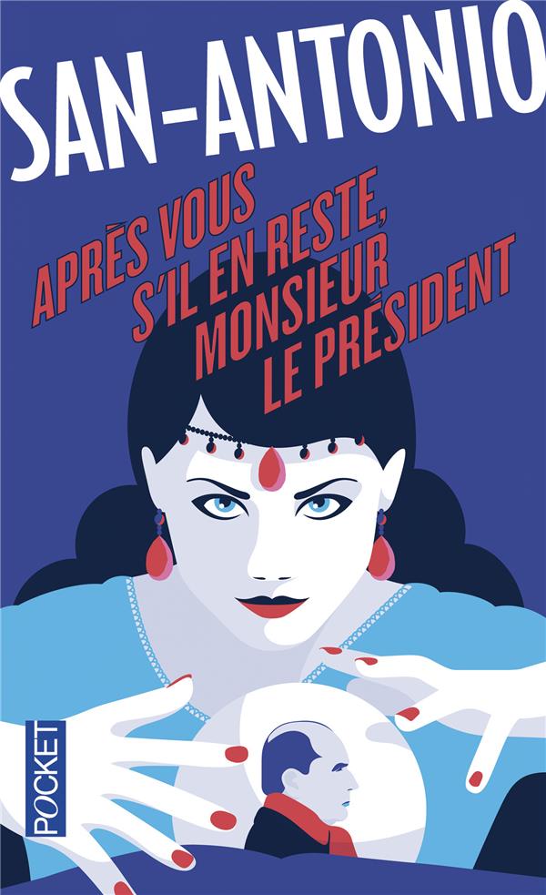 APRES VOUS, S'IL EN RESTE, MONSIEUR LE PRESIDENT