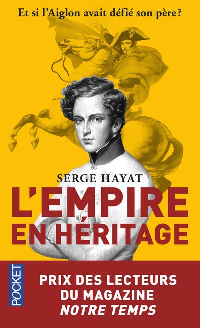 L'EMPIRE EN HERITAGE