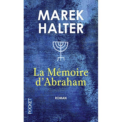 LA MEMOIRE D'ABRAHAM