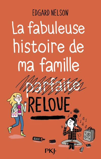 LA FABULEUSE HISTOIRE DE MA FAMILLE RELOU - TOME 1 - VOL01