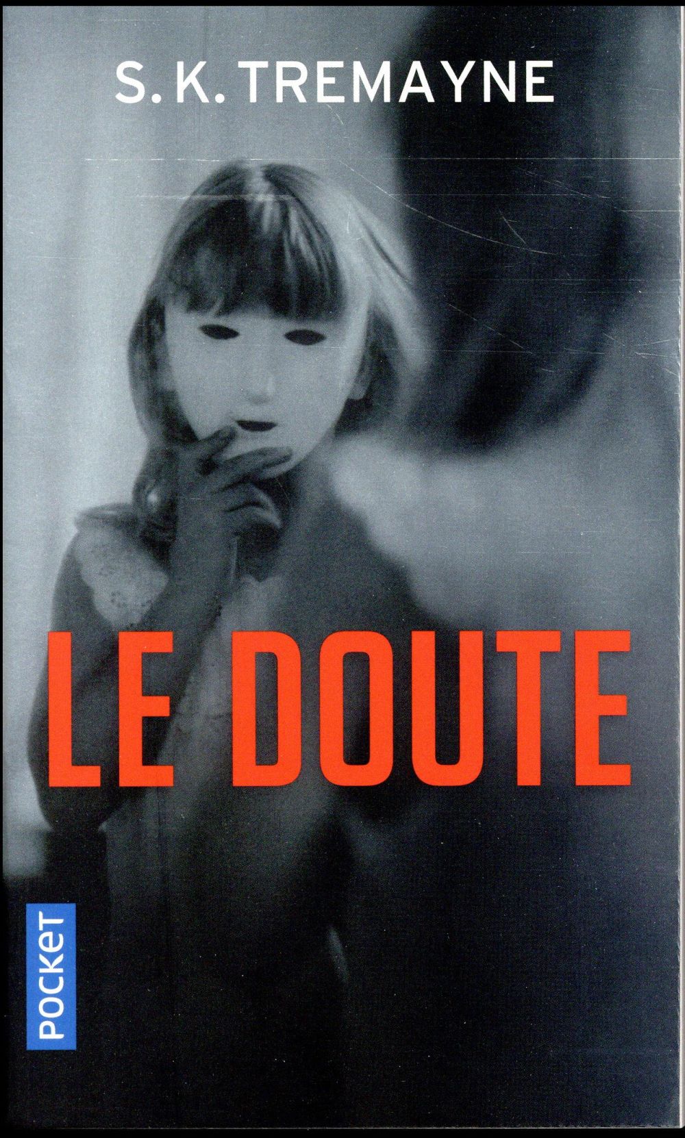 LE DOUTE