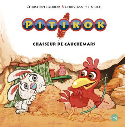 PITIKOK CHASSEUR DE CAUCHEMARS - VOL07