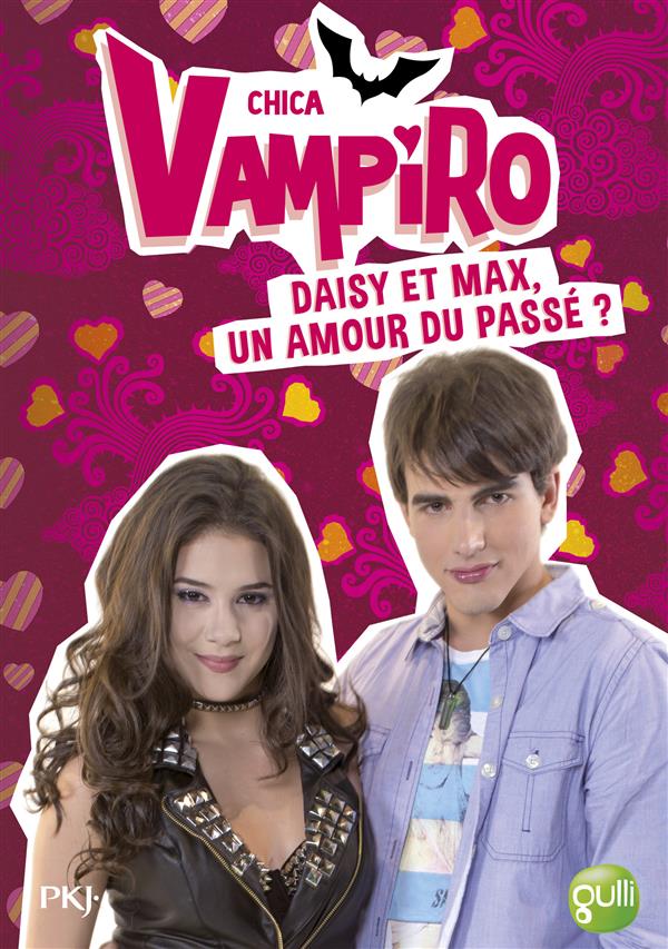 CHICA VAMPIRO - TOME 15 DAISY ET MAX, UN AMOUR DUPASSE ? - VOL15