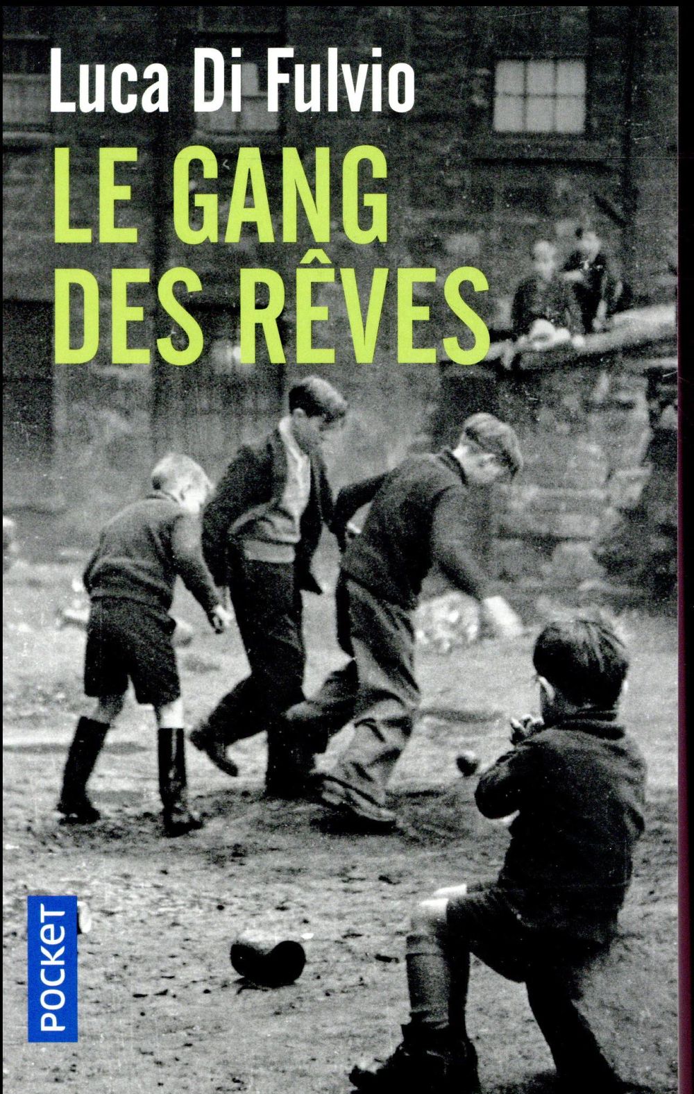 LE GANG DES REVES