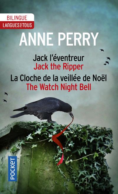 LA VEILLEE DE NOEL / THE WATCH NIGHT BELL - JACK L'EVENTREUR / JACK