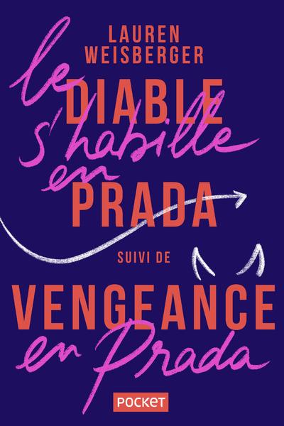 LE DIABLE S'HABILLE EN PRADA SUIVI DE VENGEANCE EN PRADA - 2EN1