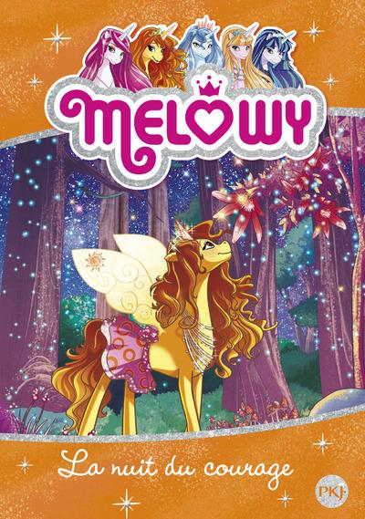 MELOWY - TOME 3 LA NUIT DU COURAGE - VOL03