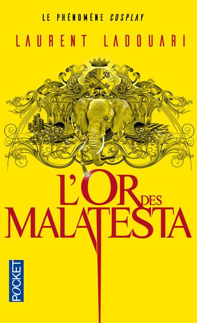 L'OR DES MALATESTA