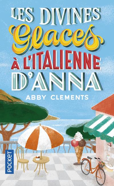 LES DIVINES GLACES A L'ITALIENNE D'ANNA